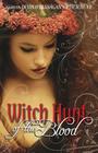 Witch Hunt: Of the Blood By Devin O'Branagan, Suzanne Hayes Campbell, Keri Lake Cover Image