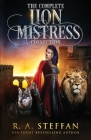 The Complete Lion Mistress Collection By R. a. Steffan Cover Image