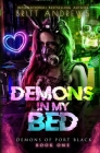Demons In My Bed (Demons of Port Black Book 1) By Britt Andrews Cover Image
