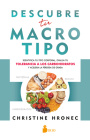 Descubre Tu Macrotipo By Christine Hronec Cover Image