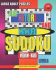 Large adult puzzles. Big Hitori and Kakuro sudoku. Medium - hard levels.: Sudoku for home and tourism. By Basford Holmes Cover Image