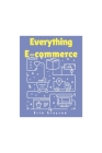 Everything E-commerce Cover Image