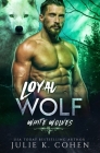 Loyal Wolf: Paranormal Shifter Romance (White Wolves #3) Cover Image