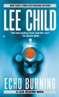 Echo Burning By Lee Child Cover Image