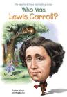 Who Was Lewis Carroll? (Who Was?) By Pam Pollack, Meg Belviso, Who HQ, Joseph J. M. Qiu (Illustrator) Cover Image