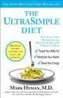 The UltraSimple Diet: Kick-Start Your Metabolism and Safely Lose Up to 10 Pounds in 7 Days By Dr. Mark Hyman Cover Image