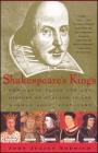 Shakespeare's Kings: The Great Plays and the History of England in the Middle Ages: 1337-1485 By John Julius Norwich Cover Image