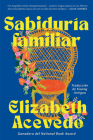 Family Lore \ Sabiduría familiar (Spanish edition) Cover Image