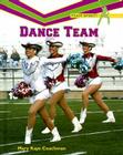 Dance Team By Mary Kaye Coachman Cover Image