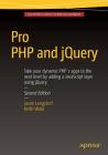 Pro PHP and Jquery By Keith Wald, Jason Lengstorf Cover Image