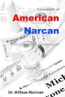 American Narcan: Naloxone & Heroin-Fentanyl associated mortality By William Ray Morrone Cover Image