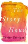 The Story Hour: A Novel Cover Image