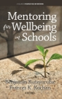 Mentoring for Wellbeing in Schools (Perspectives on Mentoring) Cover Image