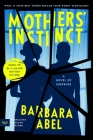 Mothers' Instinct: A Novel By Barbara Abel, Susan Pickford (Translated by) Cover Image