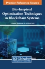 Bio-Inspired Optimization Techniques in Blockchain Systems Cover Image