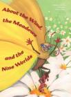 About the Wind, the Meadows and the Nine Worlds By Claudia Schöffler, Petra Götz (Illustrator), Alfons Mayer Cover Image