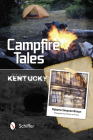 Campfire Tales Kentucky By Roberta Simpson Brown Cover Image