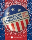 American Democracy: A Great Leap of Faith By National Museum of American History, Harry R. Rubenstein (Contributions by), William Bird (Contributions by), Lisa Kathleen Graddy (Contributions by), Barbara Clark Smith (Contributions by) Cover Image