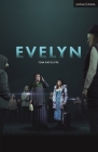 Evelyn (Modern Plays) Cover Image