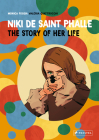 Niki de Saint Phalle: The Story of Her Life By Monica Foggia, Valeria Quattrocchi (Illustrator) Cover Image