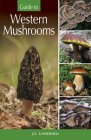 Guide to Western Mushrooms Cover Image