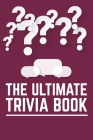 The Ultimate Trivia Book: The Ultimate Book Of Golf Trivia By Armando Gottron Cover Image