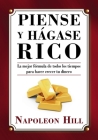 Piense y Hágase Rico (Think and Grow Rich Series) By Napoleon Hill Cover Image