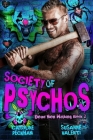 Society of Psychos By Caroline Peckham, Susanne Valenti Cover Image