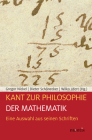 Kant Zur Philosophie Der Mathematik: Eine Auswahl Aus Seinen Schriften Cover Image