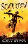 Scarecrow By Danny Weston Cover Image