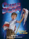 Charlie Bumpers vs. the Really Nice Gnome By Bill Harley, Adam Gustavson (Illustrator) Cover Image