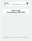 Hate Crime Victimization, 2003-2011: Special Report Cover Image