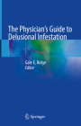 The Physician's Guide to Delusional Infestation Cover Image
