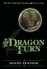 The Dragon Turn: The Boy Sherlock Holmes, His Fifth Case Cover Image