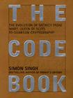 The Code Book: The Evolution of Secrecy from Mary, to Queen of Scots to Quantum Crytography Cover Image