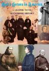 God's Heroes in America: A Graphic Novel of Catholic American History By St Jerome School Cover Image