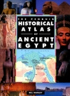 The Penguin Historical Atlas of Ancient Egypt (Hist Atlas) By Bill Manley Cover Image
