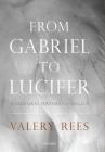 From Gabriel to Lucifer: A Cultural History of Angels Cover Image