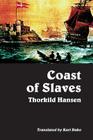 Coast of Slaves By Thorkild Hansen, Kari Dako (Translator) Cover Image