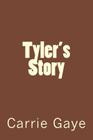 Tyler's Story Cover Image