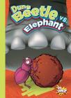 Dung Beetle vs. Elephant (Versus!) Cover Image