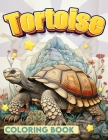 Tortoise coloring book: Beautiful & Calming Tortoise for Kids and Adults.( For All ages) Cover Image