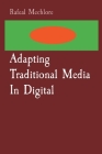 Adapting Traditional Media In Digital Cover Image