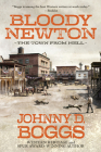 Bloody Newton By Johnny D. Boggs Cover Image
