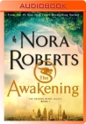 The Awakening: The Dragon Heart Legacy, Book 1 By Nora Roberts, Barrie Kreinik (Read by) Cover Image
