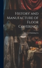 History and Manufacture of Floor Coverings Cover Image
