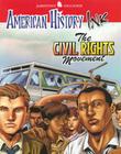 American History Ink the Civil Rights Movement (JT Am Hist Graph Novel) Cover Image