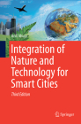 Integration of Nature and Technology for Smart Cities By Anil Ahuja Cover Image
