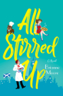 All Stirred Up: A Novel By Brianne Moore Cover Image