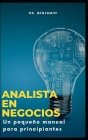 Analista en Negocios: Un pequeño manual para principiantes Cover Image